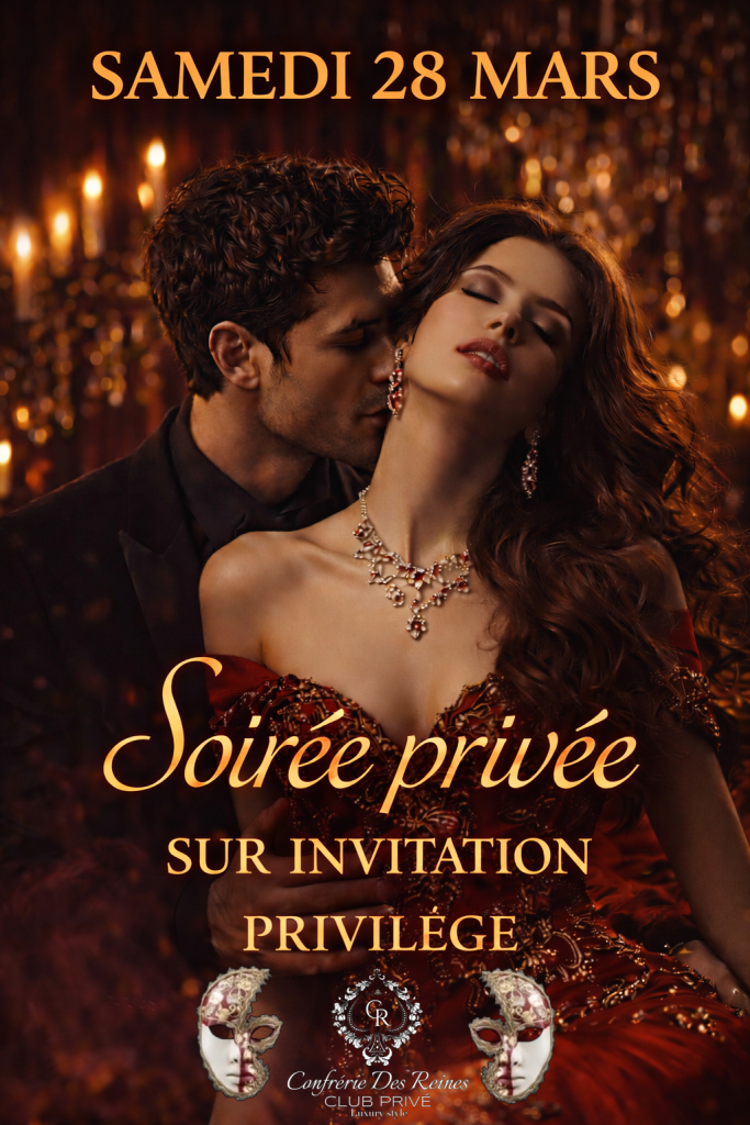 SOIRÉE PRIVÉE . PRIVILÈGE